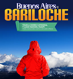 BARILOCHE y BUENOS AIRES
